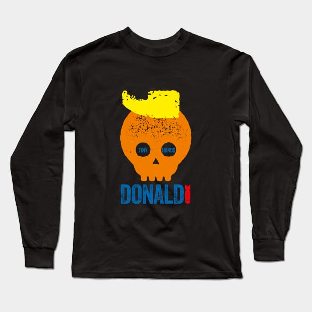 DONALD SKULL - TINY HANDS Long Sleeve T-Shirt by CliffordHayes